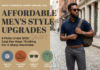 Affordable Men's Style Upgrades: 6 Picks Under $100