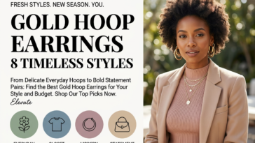 Gold Hoop Earrings: 8 Timeless Styles From Classic to Bold