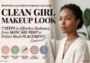 Clean Girl Makeup Look: 7 Steps to Effortless Radiance