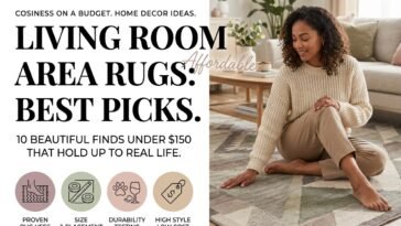 Living Room Area Rugs: 10 Best Budget-Friendly Picks Under $150