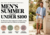 Men's Summer Essentials Under $100: 10 Affordable Style Upgrades