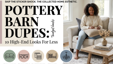 Pottery Barn Dupes: 10 High-End Looks for Less