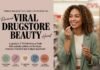 Viral Drugstore Beauty: 5 TikTok-Famous Finds That Actually Deliver
