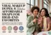 Viral Makeup Dupes: 8 Affordable Swaps for High-End Favorites