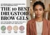 Drugstore Brow Gel: 10 Best Picks for Fluffy, Defined Arches Without the Splurge