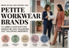 Petite Workwear Brands: 12 Labels Our Editors Swear By (No Tailoring Needed!)