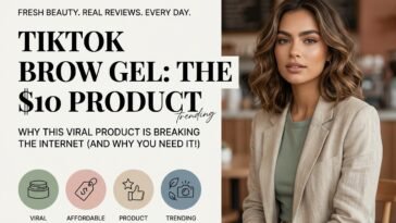 TikTok Brow Gel: The $10 Product That's Breaking the Internet (And Why You Need It!)