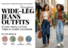 Wide-Leg Jeans Outfits: 15 Chic Ways to Style Them for Every Occasion