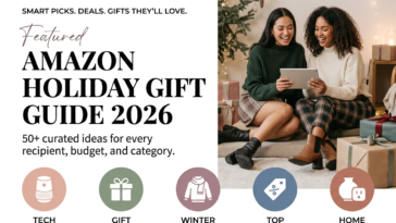 Amazon Holiday Gift Guide 2026: 50+ Gift Ideas, Deals & Top Picks
