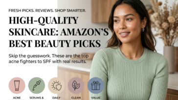 High-Quality Skincare: Amazon's Best Beauty Picks for 2026 — best skincare products on Amazon