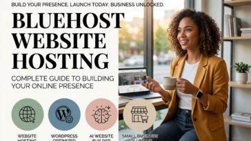 Bluehost Website Hosting: Complete Guide to Building Your Online Presence