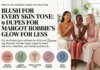 Blush for Every Skin Tone: 9 Dupes for Margot Robbie's Flushed Glow for Less