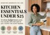 Kitchen Essentials Under $25: 15 Genius Amazon Finds You'll Actually Use