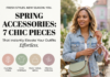 Spring Accessories: 7 Chic Pieces That Instantly Elevate Your Outfits