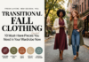 Transitional Fall Clothing: 10 Must-Have Pieces You Need in Your Wardrobe Now