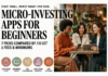 Micro-Investing Apps for Beginners: 7 Picks Compared for 2026