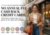 No Annual Fee Cash Back Credit Cards: 11 Best Picks for October 2026